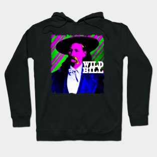 Wild Bill Hoodie